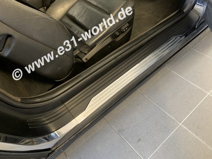 Tür Einstiegsleisten 8er BMW E31